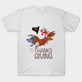 It's ThanksGiving T-Shirt